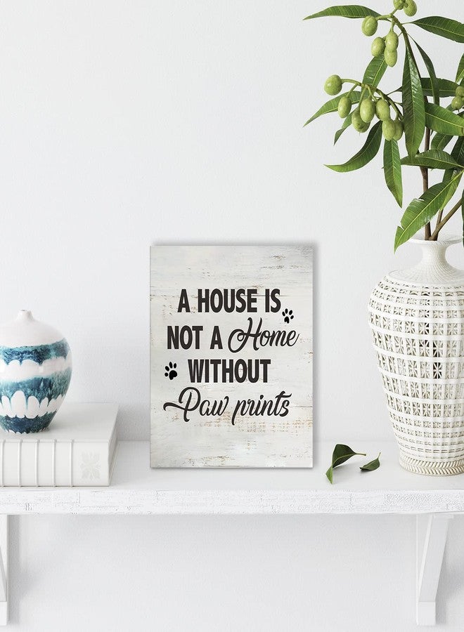 MAVOTEN Dog Cat Quote a House is Not a Home Without Paw Prints Wood Box Sign Rusitc Wooden Box Sign Farmhouse Home Living Room Desk Shelf Decor, Pet Lover Gift (5 X 5 Inch) - Image 5